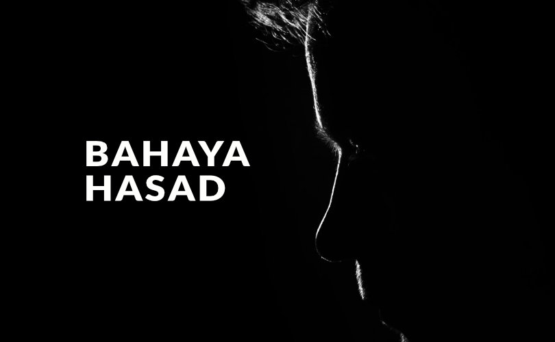apa bahaya dari sifat hasad