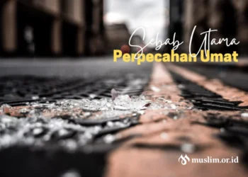 sebab utama perpecahan umat