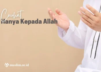 curhat hanya kepada Allah