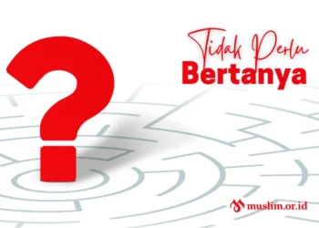 tidak perlu bertanya