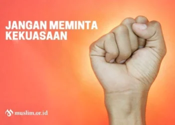 Jangan Meminta Kekuasaan