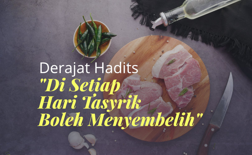 Hadits Menyembelih Tasrik