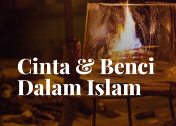 cinta dan benci