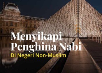 menyikapi penghina nabi