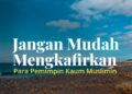 mengkafirkan pemimpin