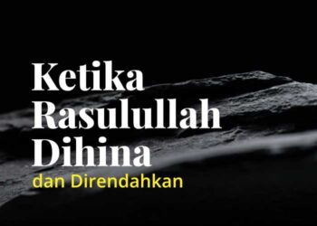 Rasulullah dihina