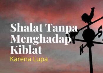 shalat tanpa menghadap kiblat