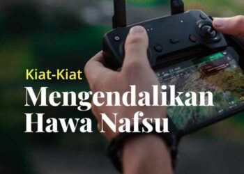 kiat mengendalikan hawa nafsu