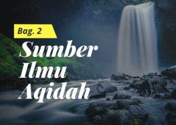 Sumber Ilmu Aqidah