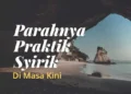 praktik syirik