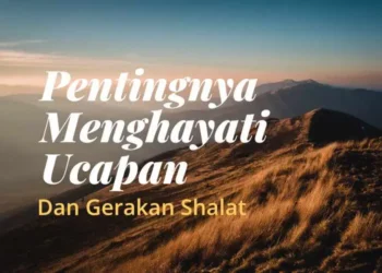 menghayati shalat