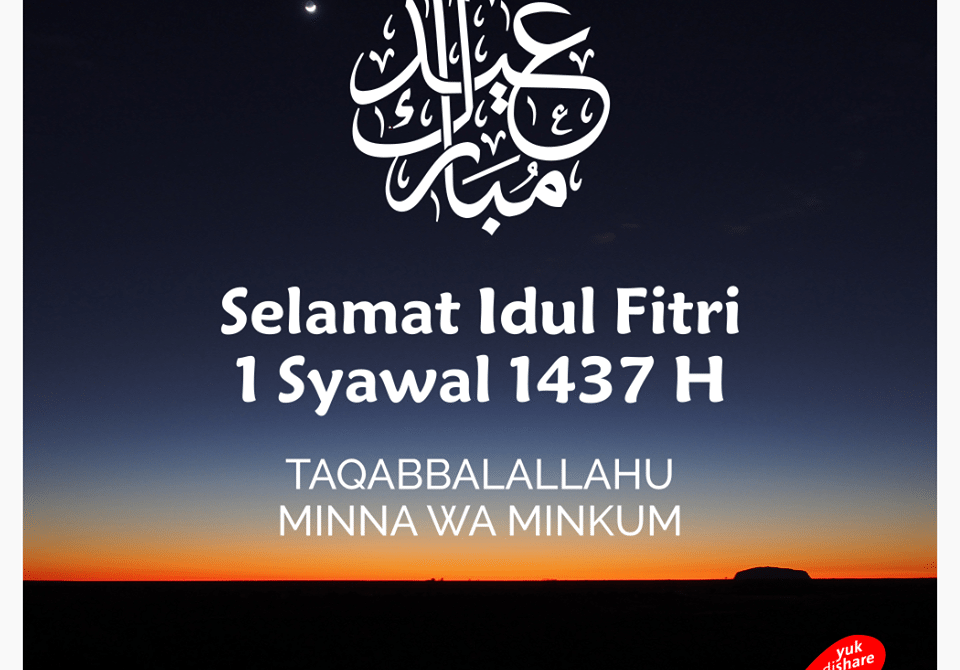 Selamat Hari Raya Idul Fitri 1437 H   Muslim.Or.Id