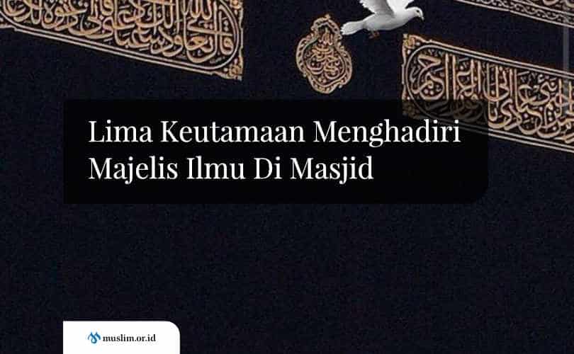 keutamaan majelis ilmu