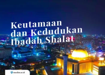 keutamaan shalat