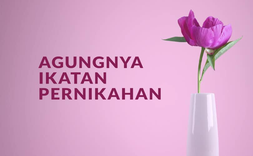 keutamaan dari pernikahan, keutamaan menikah