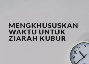 mengkhususkan waktu untuk ziarah kubur