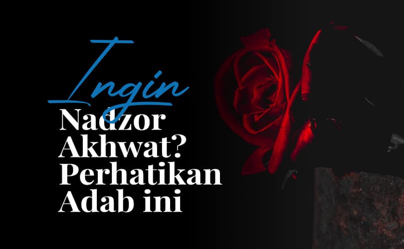 adab dalam nadzor akhwat