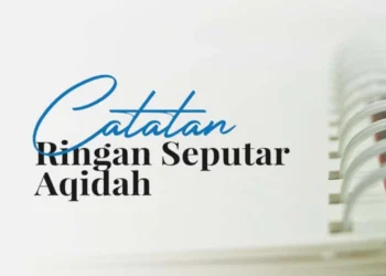 Catatan ringan seputar aqidah