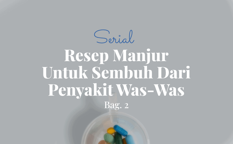 Sembuh Dari Penyakit WasWas