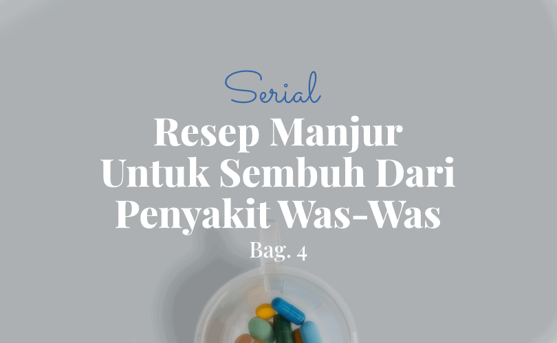 Sembuh Dari Penyakit WasWas