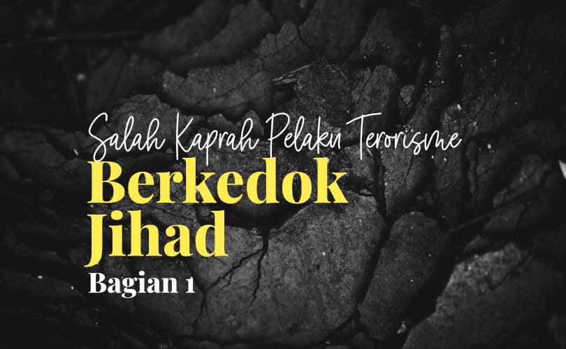 Terorisme Berkedok Jihad