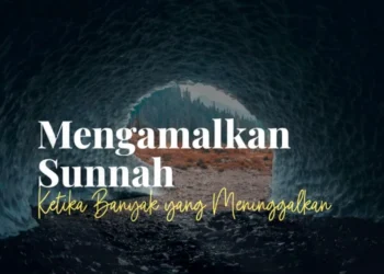Mengamalkan Sunnah Nabi