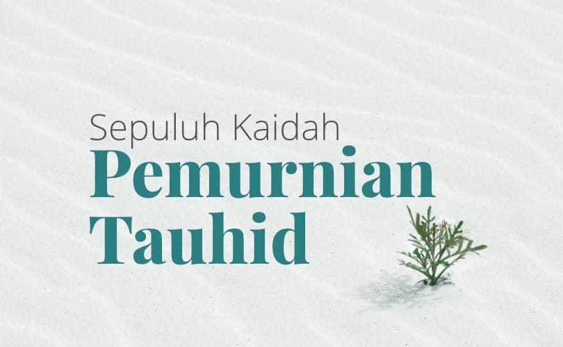 Kaidah Pemurnian Tauhid