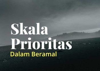 prioritas beramal