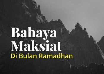 Maksiat Ramadhan