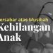 kehilangan anak