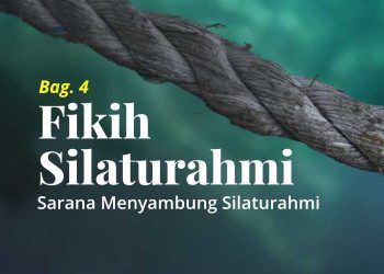 Menyambung Silaturahmi