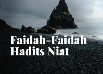 Faidah Hadits Niat