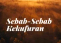 Sebab-Sebab Kekufuran